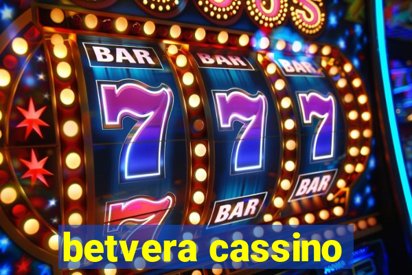 betvera cassino